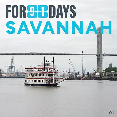 For 91 Days Savannah Podcast